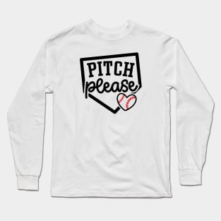 Pitch Please Baseball Player Mom Cute Funny Long Sleeve T-Shirt